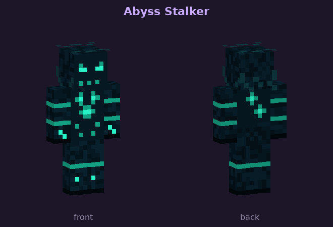 Abyss Stalker skin, front and back