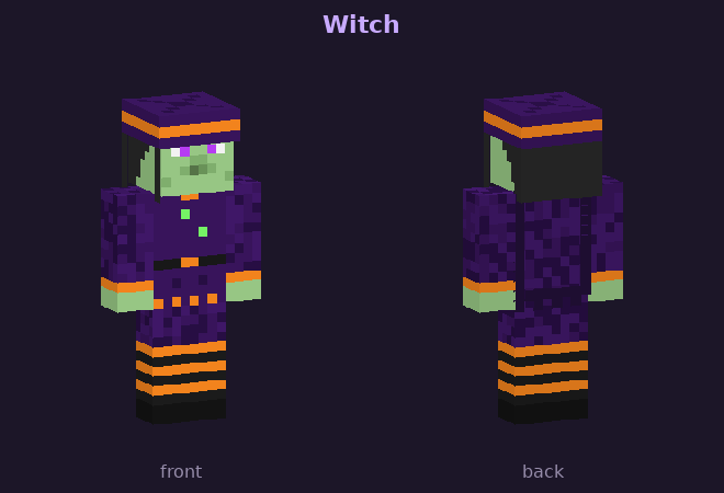 Witch skin, front and back