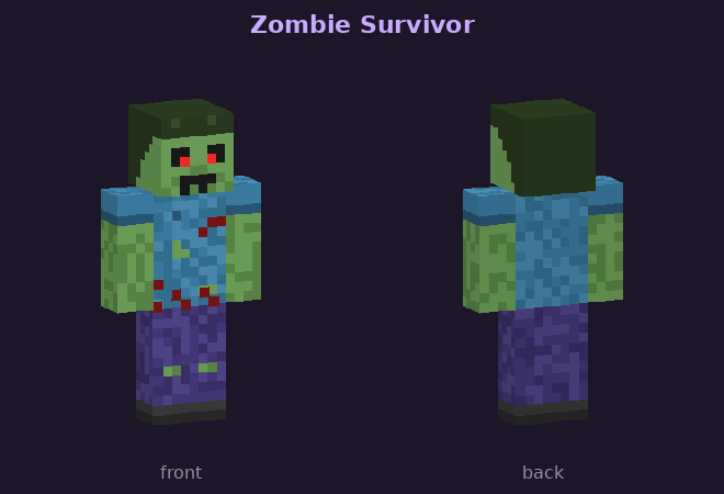Zombie Survivor skin, front and back